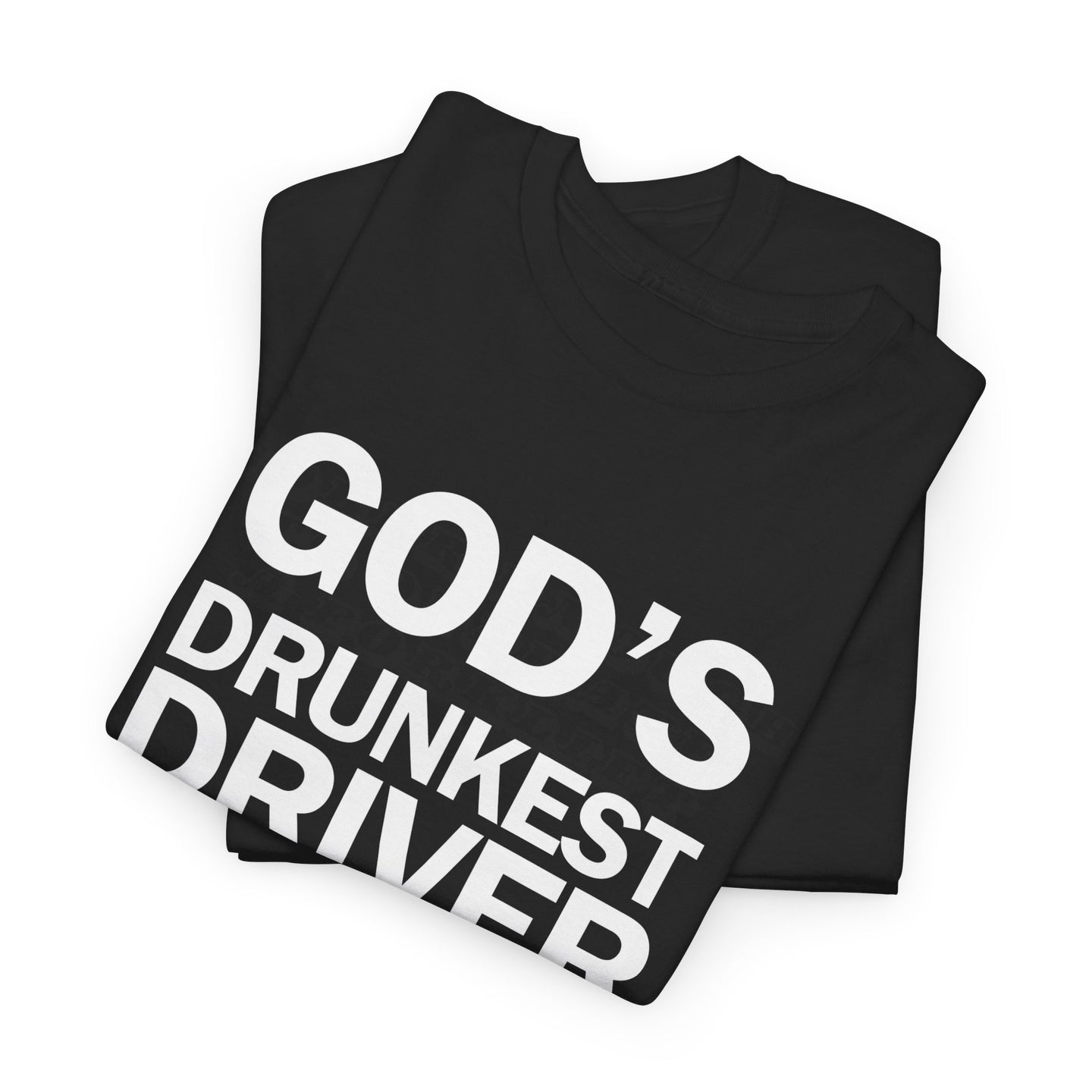 GOD'S DRUNKEST DRIVER